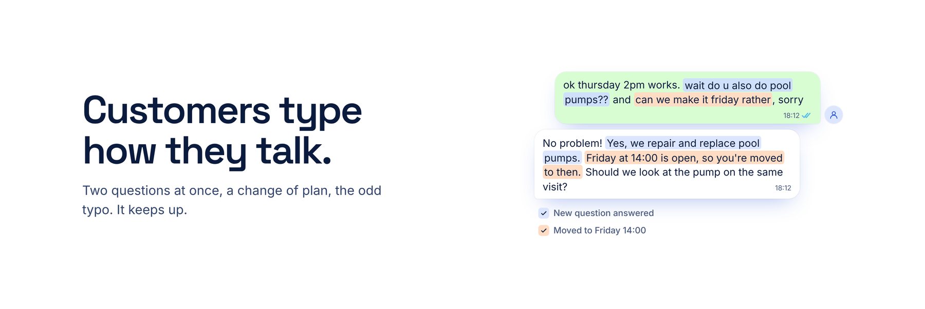 Section 'Customers type how they talk': a message full of typos with two questions and a change of day, each highlighted and explained.